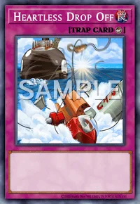 Heartless Drop Off, Yu-Gi-Oh! card, TRAP