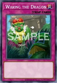 Waking the Dragon, Yu-Gi-Oh! card, TRAP
