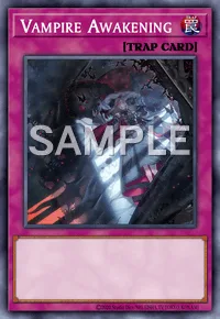 Vampire Awakening, Yu-Gi-Oh! card, TRAP