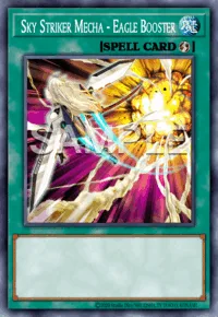 Sky Striker Mecha - Eagle Booster, Yu-Gi-Oh! card, SPELL