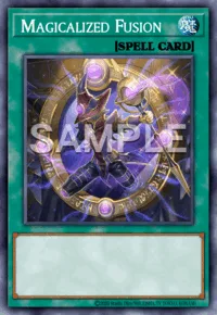 Magicalized Fusion, Yu-Gi-Oh! card, SPELL