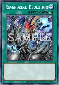 Revendread Evolution, Yu-Gi-Oh! card, SPELL