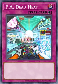 F.A. Dead Heat, Yu-Gi-Oh! card, TRAP