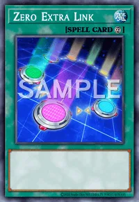 Zero Extra Link, Yu-Gi-Oh! card, SPELL