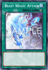 Beast Magic Attack, Yu-Gi-Oh! card, SPELL