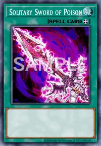 Solitary Sword of Poison, Yu-Gi-Oh! card, SPELL
