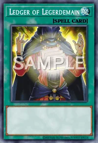 Ledger of Legerdemain, Yu-Gi-Oh! card, SPELL