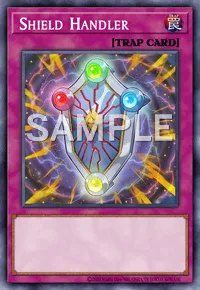 Shield Handler, Yu-Gi-Oh! card, TRAP