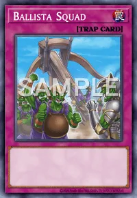 Ballista Squad, Yu-Gi-Oh! card, TRAP
