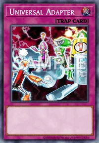 Universal Adapter, Yu-Gi-Oh! card, TRAP
