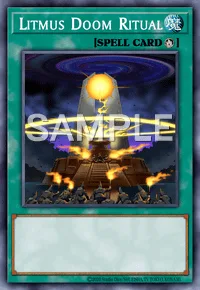 Litmus Doom Ritual, Yu-Gi-Oh! card, SPELL