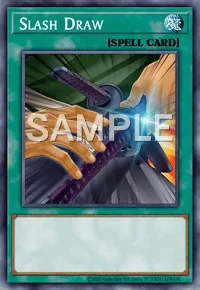 Slash Draw, Yu-Gi-Oh! card, SPELL