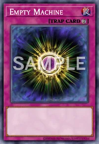 Empty Machine, Yu-Gi-Oh! card, TRAP
