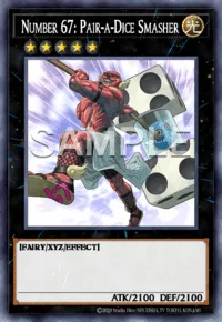 Number 67: Pair-a-Dice Smasher, Yu-Gi-Oh! card, LIGHT
