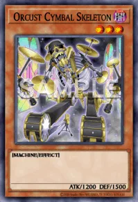 Orcust Cymbal Skeleton, Yu-Gi-Oh! card, DARK