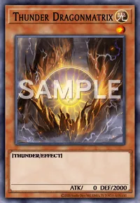 Thunder Dragonmatrix, Yu-Gi-Oh! card, LIGHT