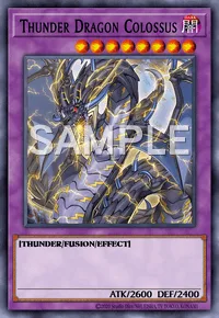Thunder Dragon Colossus, Yu-Gi-Oh! card, DARK