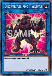 Dinowrestler King T Wrextle, Yu-Gi-Oh! card, EARTH