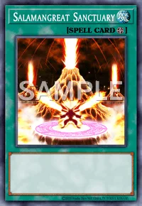 Salamangreat Sanctuary, Yu-Gi-Oh! card, SPELL