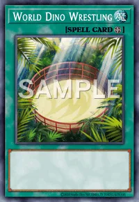 World Dino Wrestling, Yu-Gi-Oh! card, SPELL