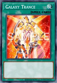 Galaxy Trance, Yu-Gi-Oh! card, SPELL