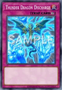 Thunder Dragon Discharge, Yu-Gi-Oh! card, TRAP