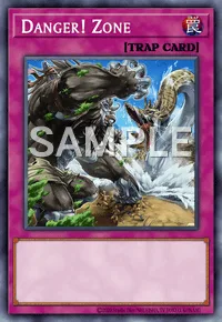 Danger! Zone, Yu-Gi-Oh! card, TRAP