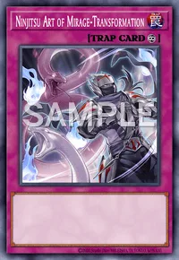 Ninjitsu Art of Mirage-Transformation, Yu-Gi-Oh! card, TRAP