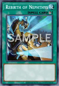 Rebirth of Nephthys, Yu-Gi-Oh! card, SPELL