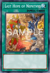 Last Hope of Nephthys, Yu-Gi-Oh! card, SPELL