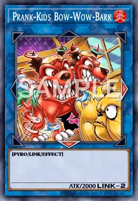 Prank-Kids Bow-Wow-Bark, Yu-Gi-Oh! card, FIRE
