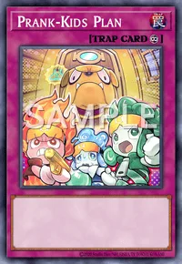 Prank-Kids Plan, Yu-Gi-Oh! card, TRAP
