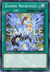 Zombie Necronize, Yu-Gi-Oh! card, SPELL