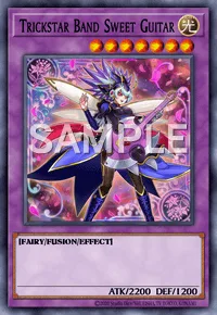 Trickstar Band Sweet Guitar, Yu-Gi-Oh! card, LIGHT