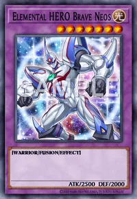 Elemental HERO Brave Neos, Yu-Gi-Oh! card, LIGHT