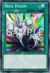 Neos Fusion, Yu-Gi-Oh! card, SPELL