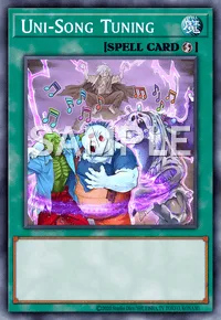 Uni-Song Tuning, Yu-Gi-Oh! card, SPELL