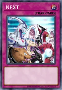 NEXT, Yu-Gi-Oh! card, TRAP