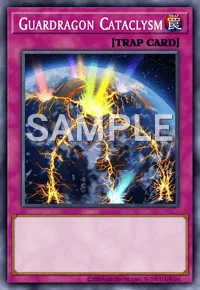 Guardragon Cataclysm, Yu-Gi-Oh! card, TRAP