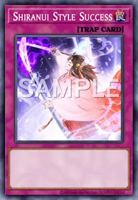 Shiranui Style Success, Yu-Gi-Oh! card, TRAP