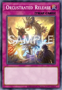 Orcustrated Release, Yu-Gi-Oh! card, TRAP