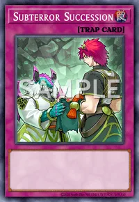 Subterror Succession, Yu-Gi-Oh! card, TRAP