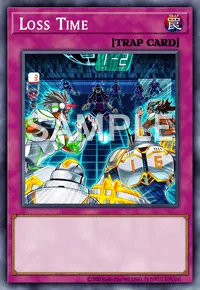 Loss Time, Yu-Gi-Oh! card, TRAP