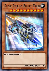 Super Express Bullet Train, Yu-Gi-Oh! card, EARTH