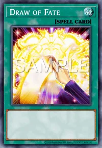 Draw of Fate, Yu-Gi-Oh! card, SPELL