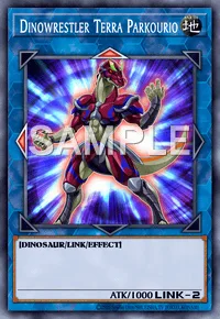 Dinowrestler Terra Parkourio, Yu-Gi-Oh! card, EARTH