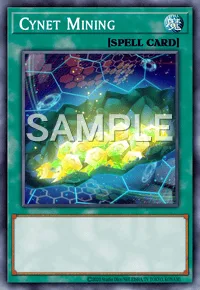 Cynet Mining, Yu-Gi-Oh! card, SPELL
