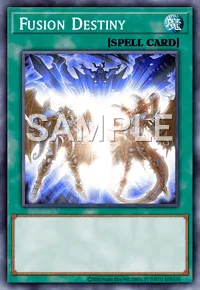 Fusion Destiny, Yu-Gi-Oh! card, SPELL