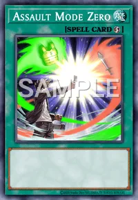 Assault Mode Zero, Yu-Gi-Oh! card, SPELL