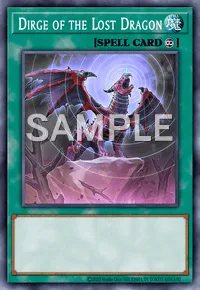 Dirge of the Lost Dragon, Yu-Gi-Oh! card, SPELL